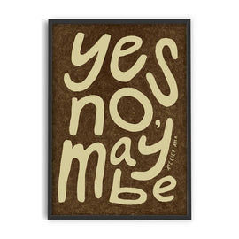 PSTR STUDIO Art Print - Anouk - Yes No Maybe
