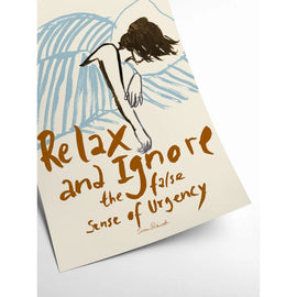 PSTR STUDIO Art Print - Sissan - Relax & Ignore